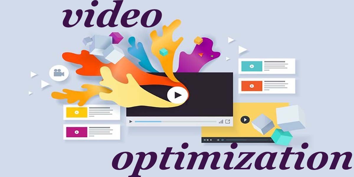 Video optimization