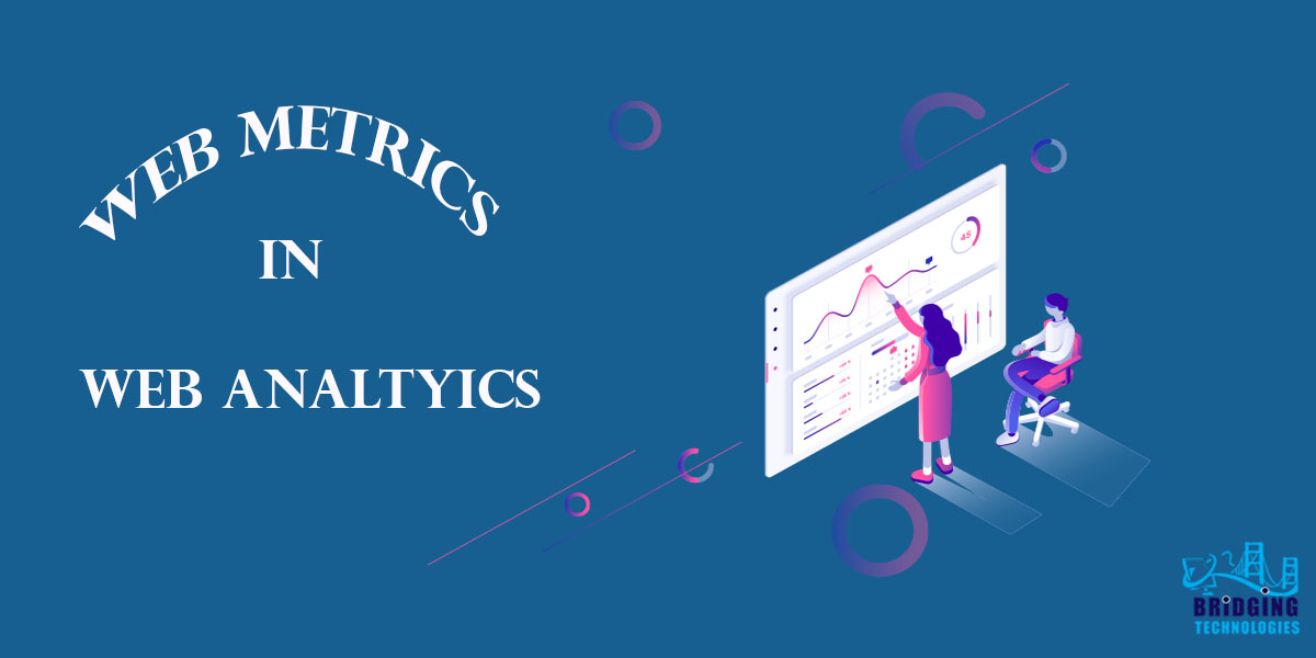 web metrics in web analytics