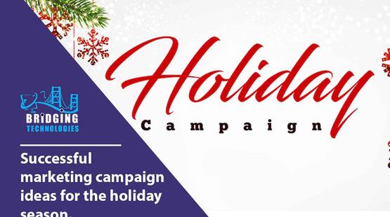 Successful Marketing Campaign Ideas For The Holiday Season