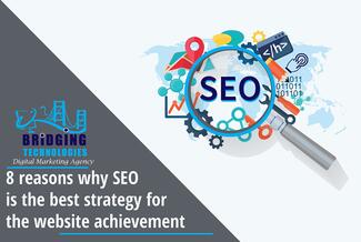 5 reasons why seo is the best strategy for the website achievement