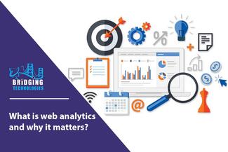 What is web analytics and why it matters?