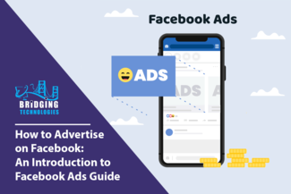 How to Advertise on Facebook: An Introduction to Facebook Ads Guide