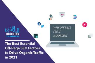 The Best Essential Off-Page SEO factors to Drive Organic Traffic in 2021