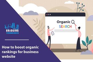 How to boost organic rankings for a business website 